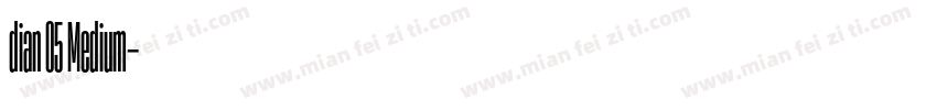 dian 05 Medium字体转换